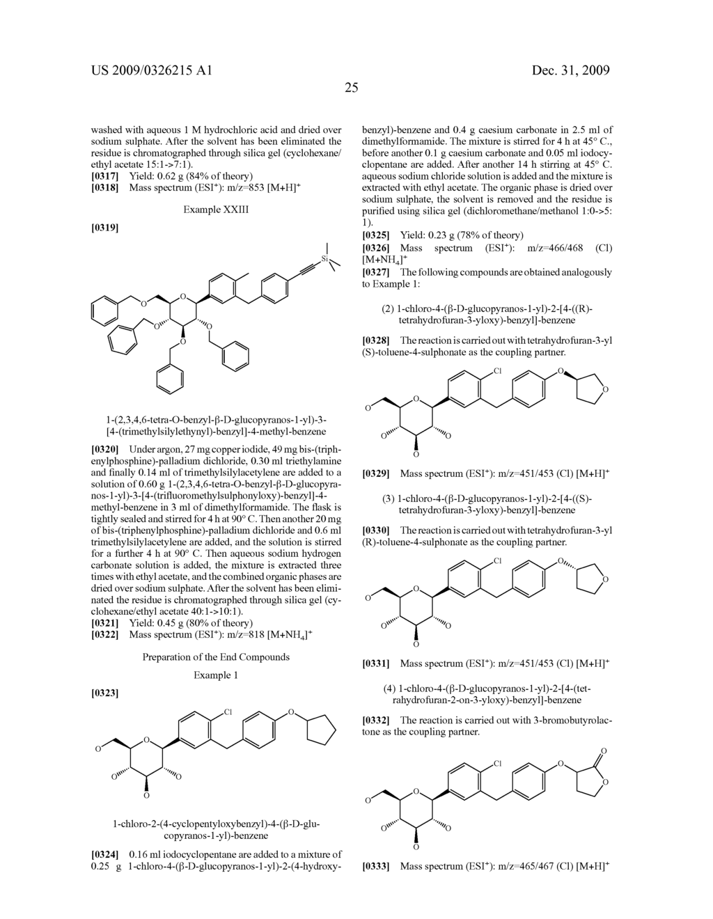 GLUCOPYRANOSYL-SUBSTITUTED PHENYL DERIVATIVES, MEDICAMENTS CONTAINING SUCH COMPOUNDS, THEIR USE AND PROCESS FOR THEIR MANUFACTURE - diagram, schematic, and image 26