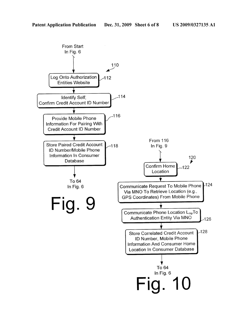 CREDIT CARD PAIRED WITH LOCATION IDENTIFIABLE DEVICE FOR POINT OF SERVICE FRAUD DETECTION - diagram, schematic, and image 07