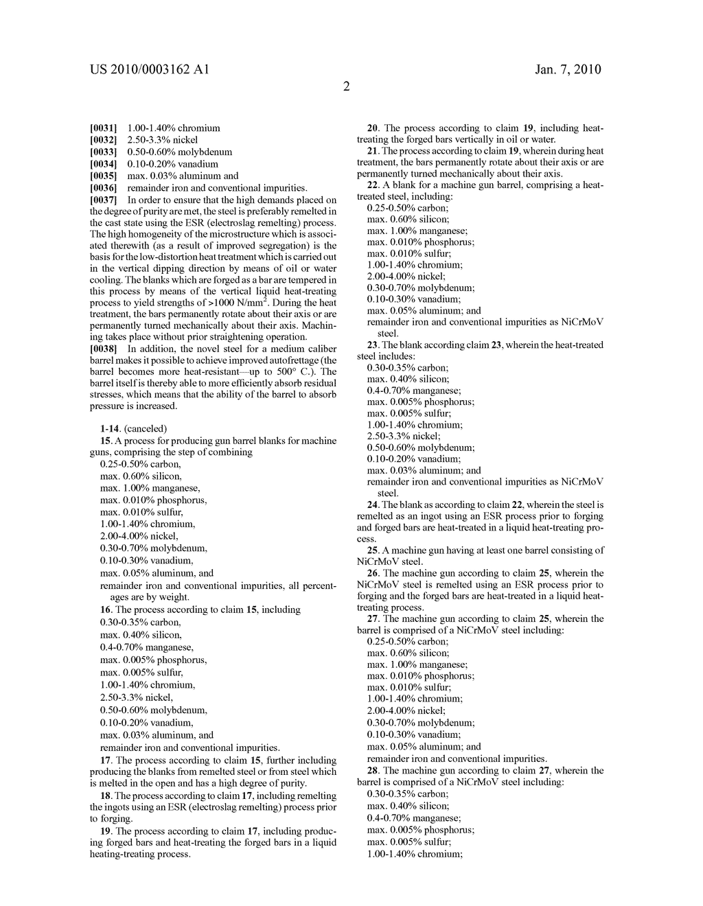 Method for the Production of Forged Steel for Weapons Subject to Heavy Stresses, Barrel Blanks and Thus-Equipped Weapon - diagram, schematic, and image 03