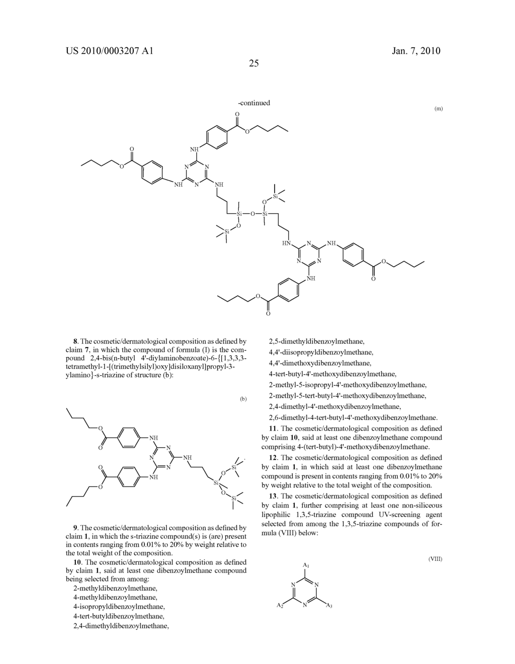 Photoprotective compositions comprising photosensitive 1,3,5-triazine compounds, dibenzoylmethane compounds and siliceous s-triazines substituted with two aminobenzoate or aminobenzamide groups - diagram, schematic, and image 26