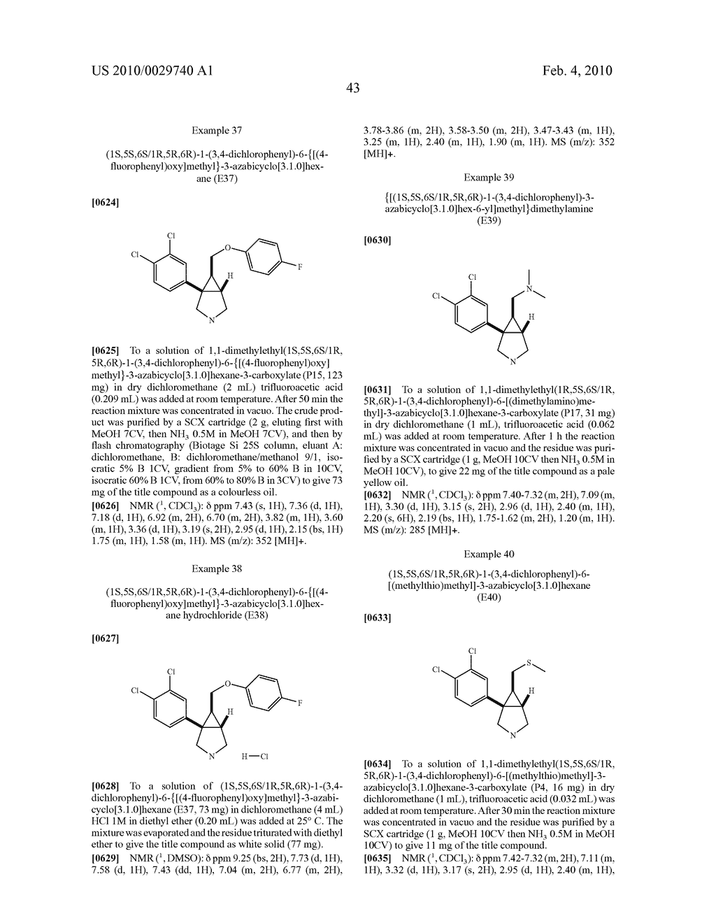 AZABICYCLIC COMPOUNDS AS SEROTONIN, DOPAMINE AND NOREPINEPHRINE RE-UPTAKE INHIBITORS - diagram, schematic, and image 44