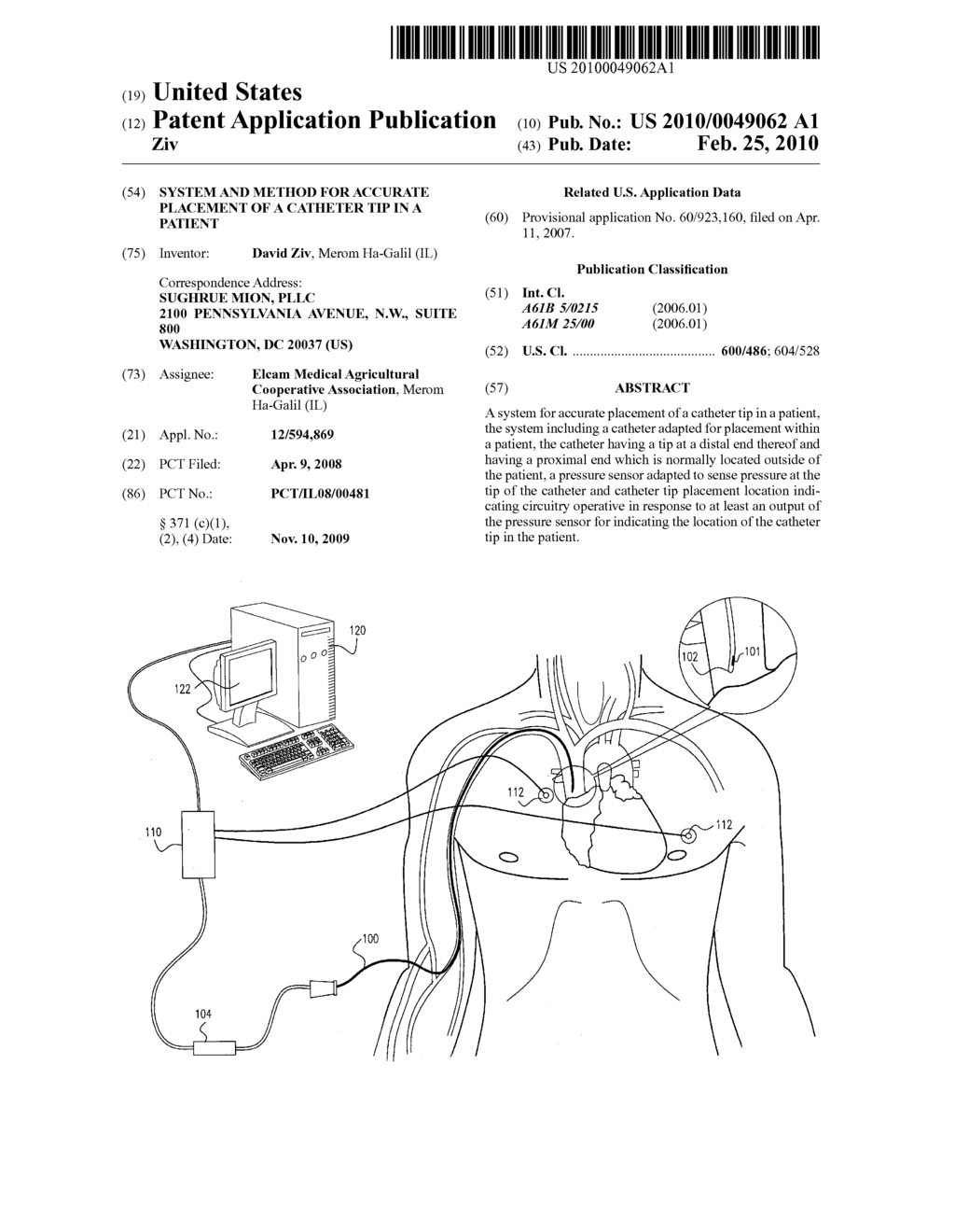 SYSTEM AND METHOD FOR ACCURATE PLACEMENT OF A CATHETER TIP IN A PATIENT - diagram, schematic, and image 01