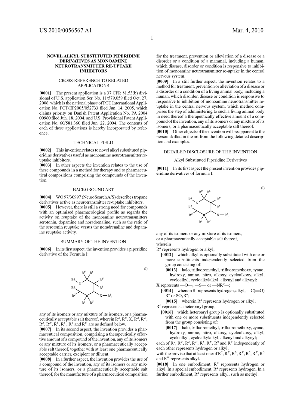 NOVEL ALKYL SUBSTITUTED PIPERIDINE DERIVATIVES AS MONOAMINE NEUROTRANSMITTER RE-UPTAKE INHIBITORS - diagram, schematic, and image 02