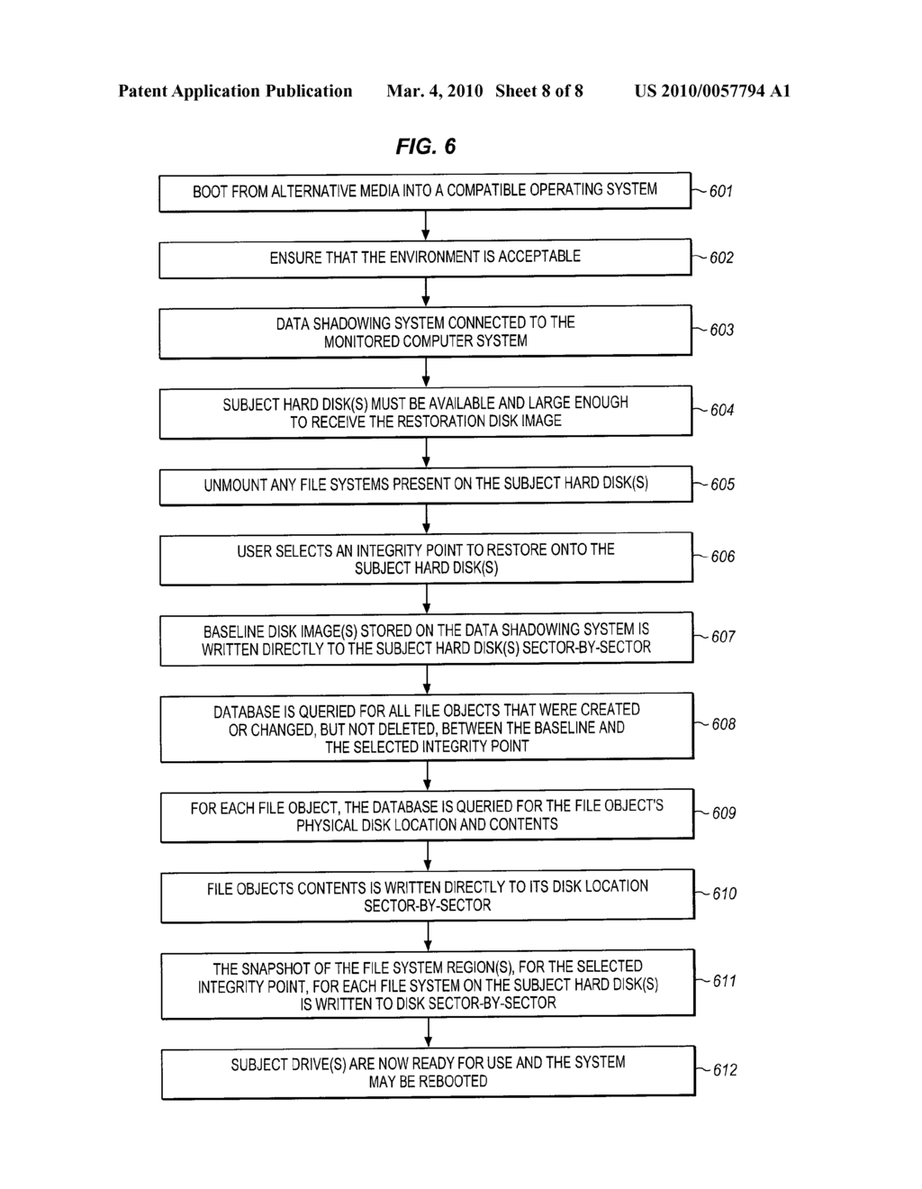 SYSTEM FOR AUTOMATICALLY SHADOWING DATA AND FILE DIRECTORY STRUCTURES THAT ARE RECORDED ON A COMPUTER MEMORY - diagram, schematic, and image 09