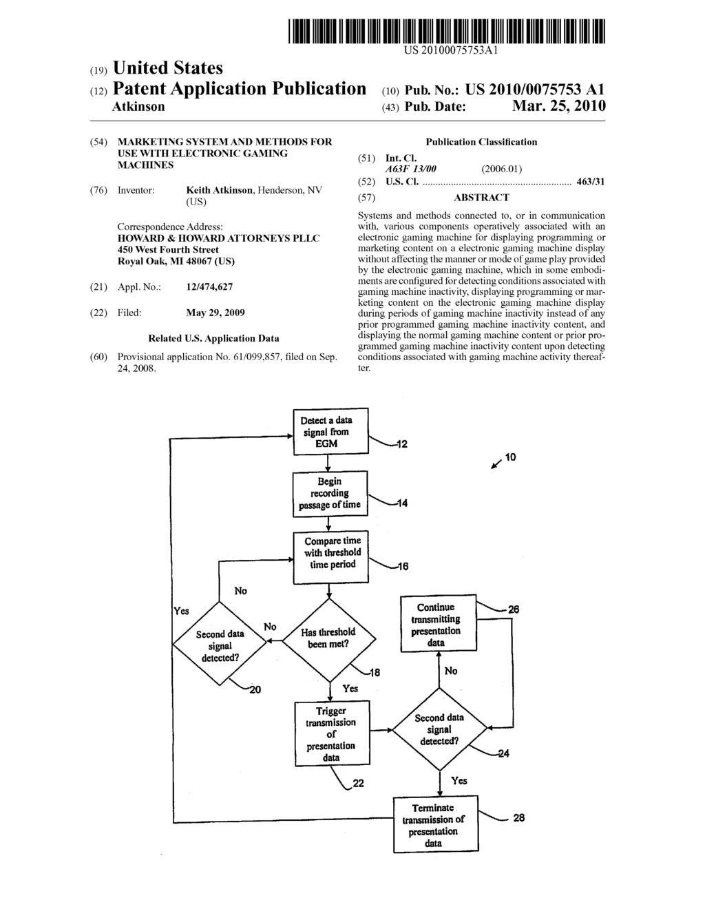 Marketing System and Methods for Use with Electronic Gaming Machines - diagram, schematic, and image 01