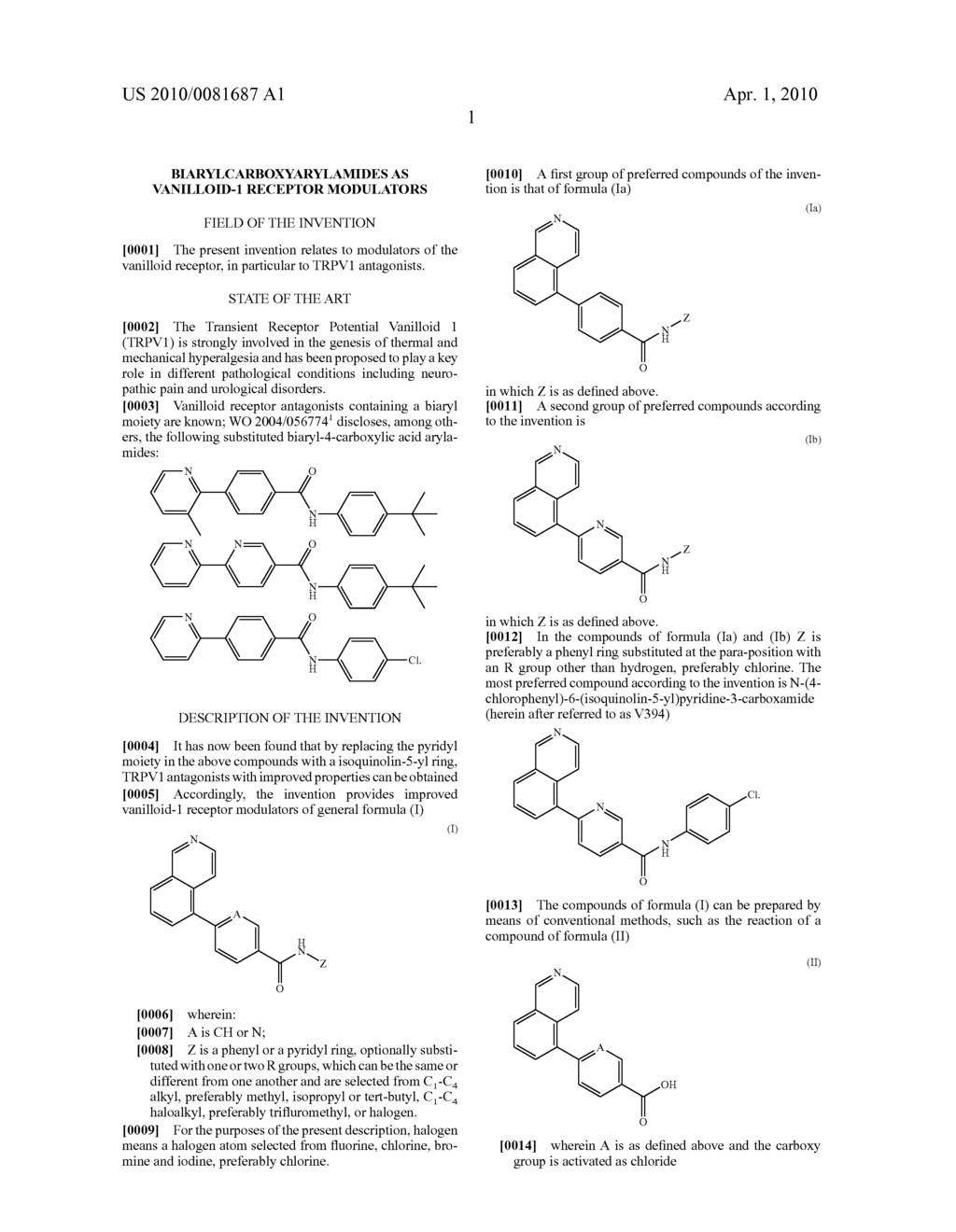 BIARYLCARBOXYARYLAMIDES AS VANILLOID-1 RECEPTOR MODULATORS - diagram, schematic, and image 02