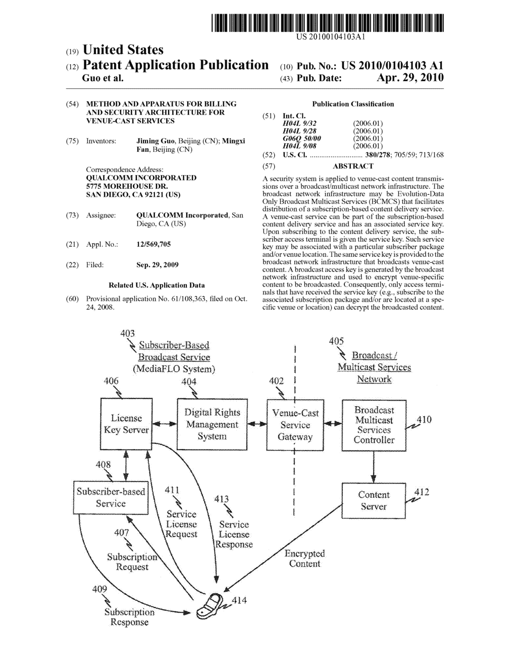 Method And Apparatus For Billing And Security Architecture For Venue-Cast Services - diagram, schematic, and image 01