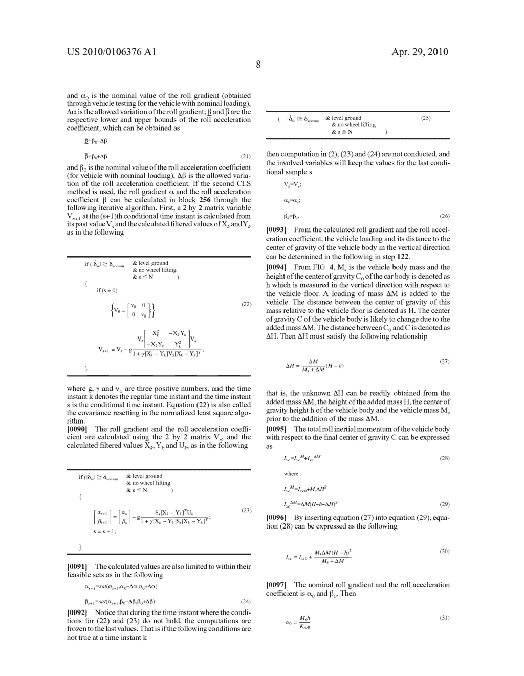 SYSTEM AND METHOD FOR DYNAMICALLY DETERMINING VEHICLE LOADING AND VERTICAL LOADING DISTANCE FOR USE IN A VEHICLE DYNAMIC CONTROL SYSTEM - diagram, schematic, and image 14