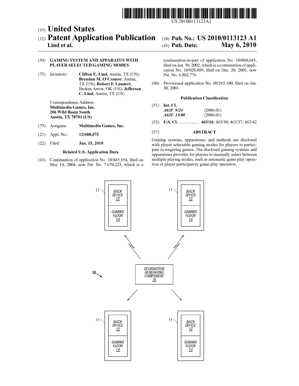 GAMING SYSTEM AND APPARATUS WITH PLAYER SELECTED GAMING MODES - diagram, schematic, and image 01