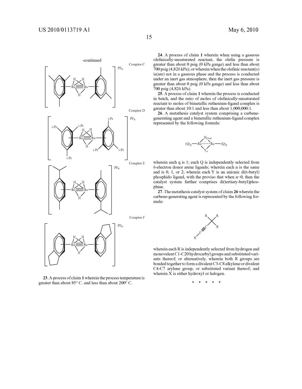OLEFIN METATHESIS PROCESS EMPLOYING BIMETALLIC RUTHENIUM COMPLEX WITH BRIDGING HYDRIDO LIGANDS - diagram, schematic, and image 16