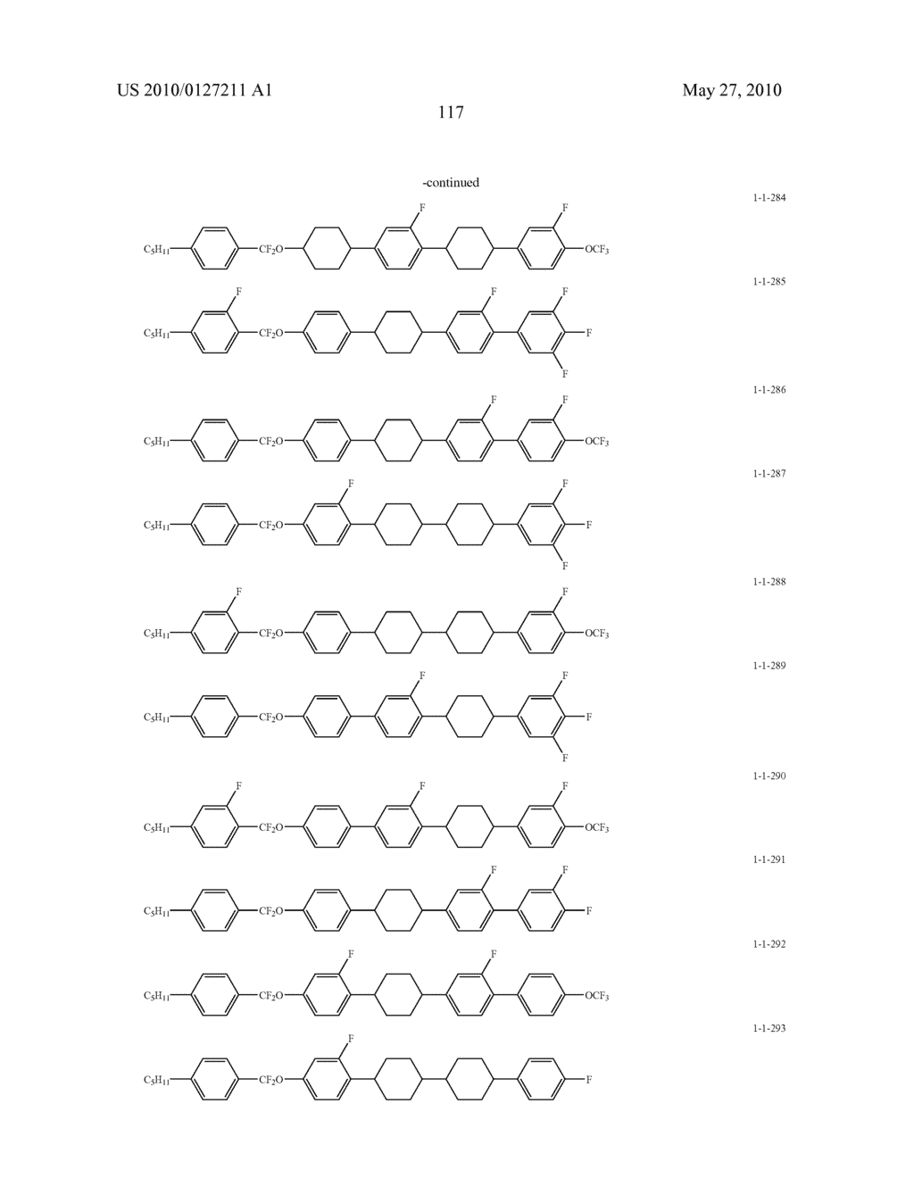 FIVE-RING LIQUID CRYSTAL COMPOUND HAVING CF20 BONDING GROUP, LIQUID CRYSTAL COMPOSITION, AND LIQUID CRYSTAL DISPLAY DEVICE - diagram, schematic, and image 118