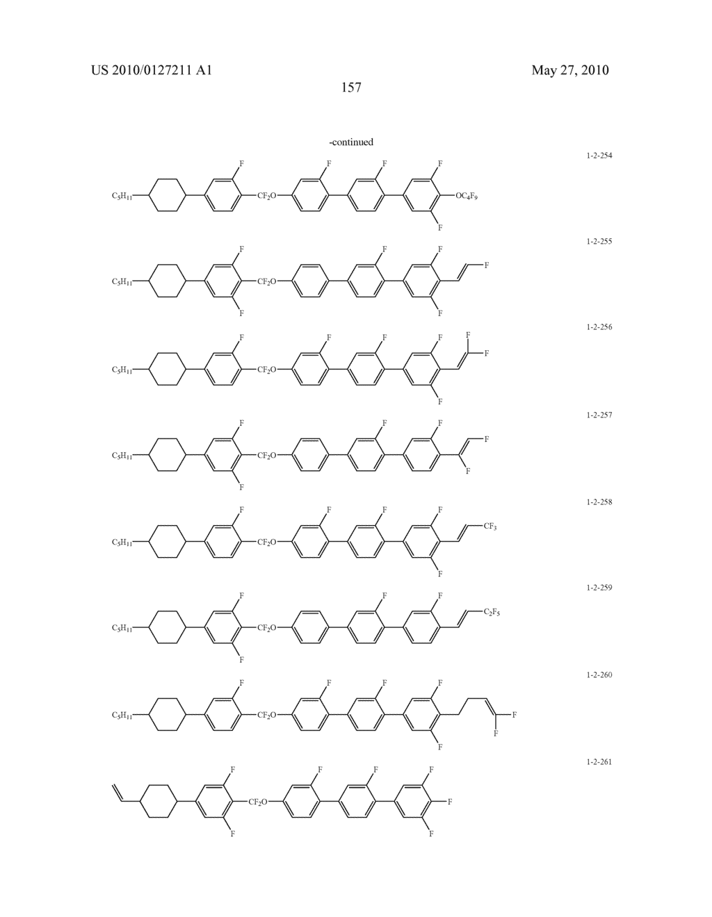 FIVE-RING LIQUID CRYSTAL COMPOUND HAVING CF20 BONDING GROUP, LIQUID CRYSTAL COMPOSITION, AND LIQUID CRYSTAL DISPLAY DEVICE - diagram, schematic, and image 158