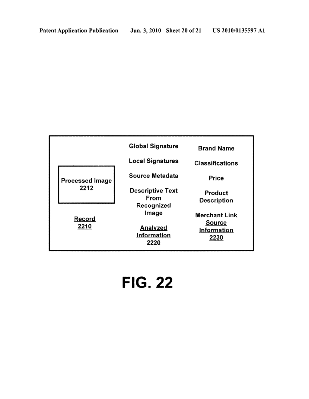SYSTEM AND METHOD FOR ENABLING IMAGE SEARCHING USING MANUAL ENRICHMENT, CLASSIFICATION, AND/OR SEGMENTATION - diagram, schematic, and image 21