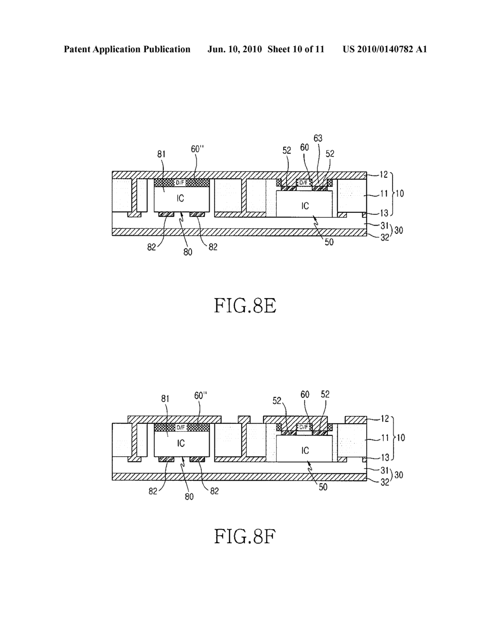PRINTED CIRCUIT BOARD HAVING BUILT-IN INTEGRATED CIRCUIT PACKAGE AND FABRICATION METHOD THEREFOR - diagram, schematic, and image 11