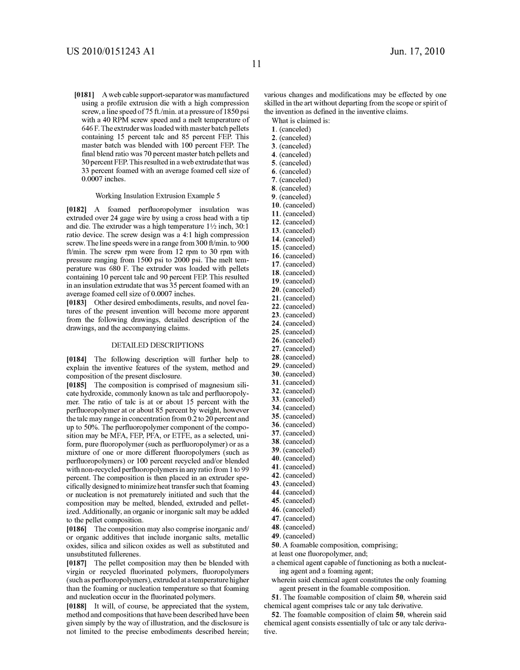 COMPOSITIONS FOR COMPOUNDING FOAMABLE, FLUROPOLYMER PELLETS FOR USE IN MELT PROCESSING CELLULAR OR FOAMED FLUOROPOLYMER APPLICATIONS - diagram, schematic, and image 12