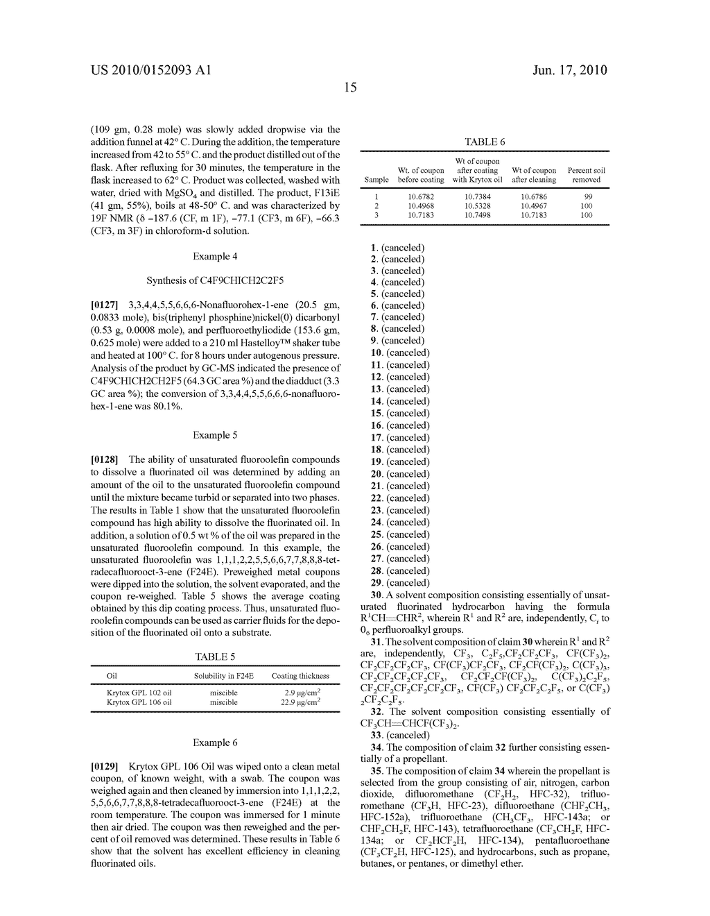 SOLVENT COMPOSITIONS COMPRISING UNSATURATED FLUORINATED HYDROCARBONS - diagram, schematic, and image 16