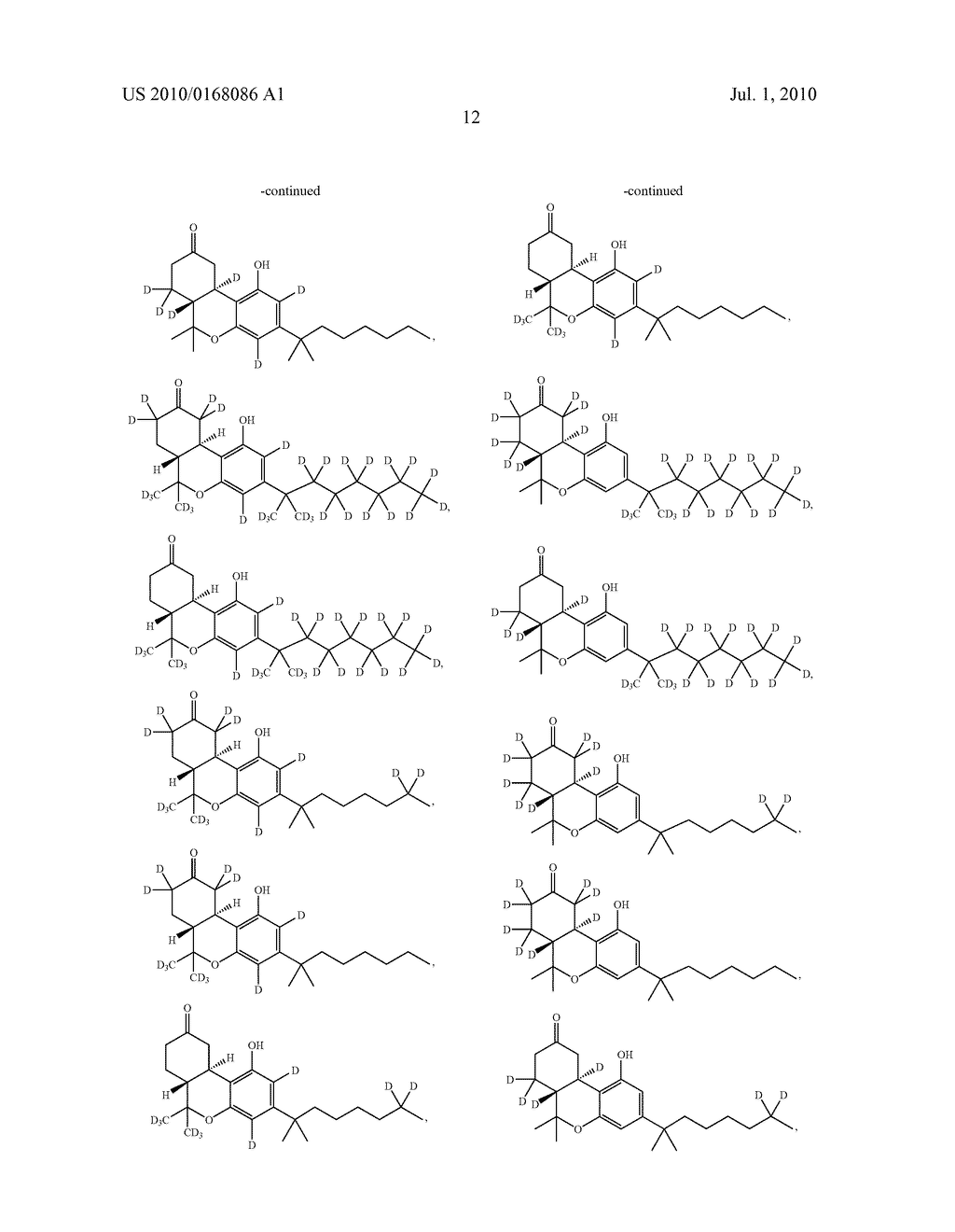 7,8,10,10A-TETRAHYDRO-6H-BENZO[C]CHROMEN-9(6AH)-ONE MODULATORS OF CANNABINOID RECEPTORS - diagram, schematic, and image 13