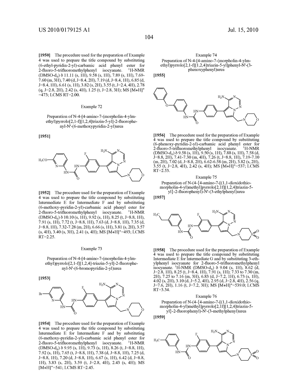 SUBSTITUTED 4-AMINO-PYRROLOTRIAZINE DERIVATIVES USEFUL FOR TREATING HYPER-PROLIFERATIVE DISORDERS AND DISEASES ASSOCIATED WITH ANGIOGENESIS - diagram, schematic, and image 105