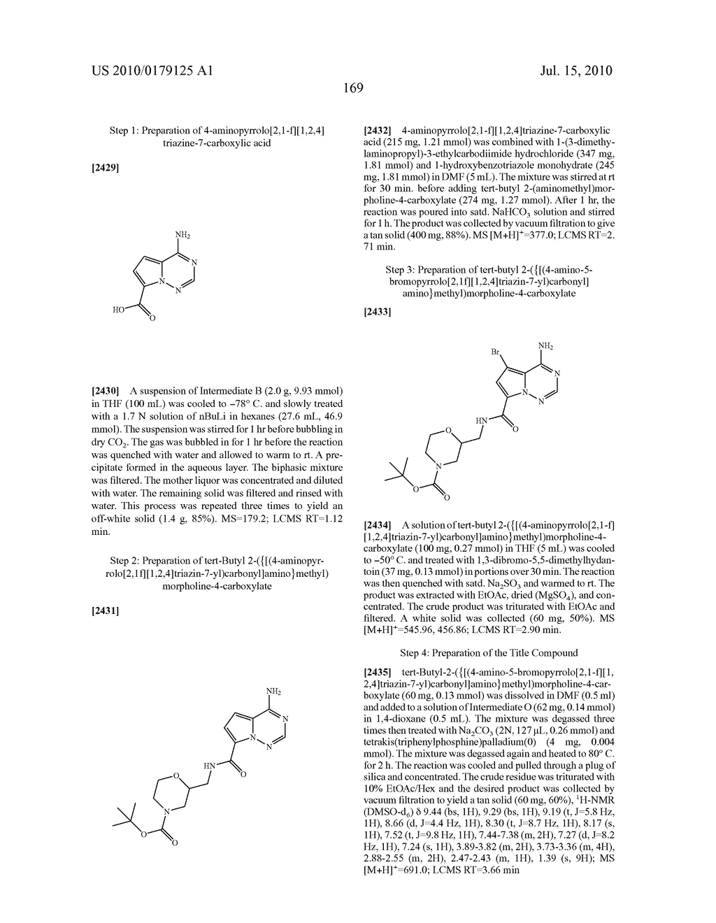 SUBSTITUTED 4-AMINO-PYRROLOTRIAZINE DERIVATIVES USEFUL FOR TREATING HYPER-PROLIFERATIVE DISORDERS AND DISEASES ASSOCIATED WITH ANGIOGENESIS - diagram, schematic, and image 170