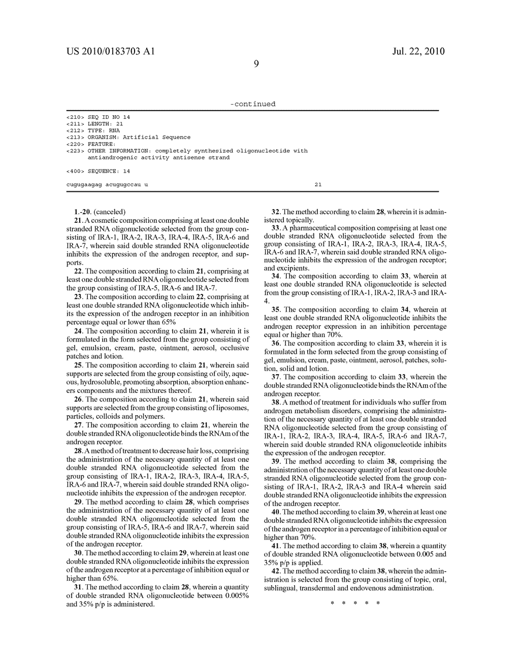 PHARMACEUTICAL OR COSMETIC COMPOSITION CONTAINING A DOUBLE STRANDED RNA OLIGONUCLEOTIDE AND ITS USE AS AN ACTIVE PHARMACEUTICAL INGREDIENT IN THE TREATMENT OF ANDROGEN RELATED DISEASES - diagram, schematic, and image 15