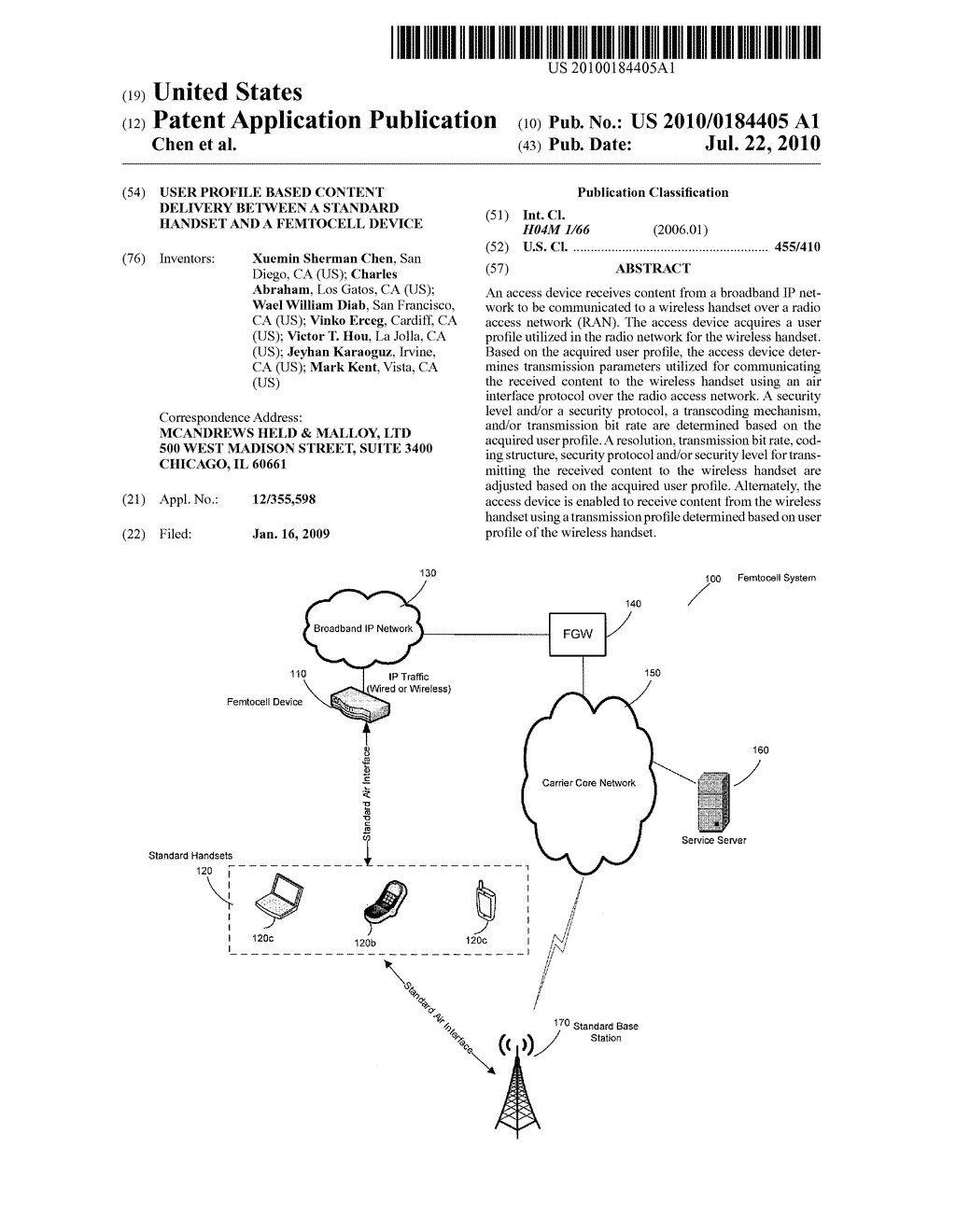 USER PROFILE BASED CONTENT DELIVERY BETWEEN A STANDARD HANDSET AND A FEMTOCELL DEVICE - diagram, schematic, and image 01