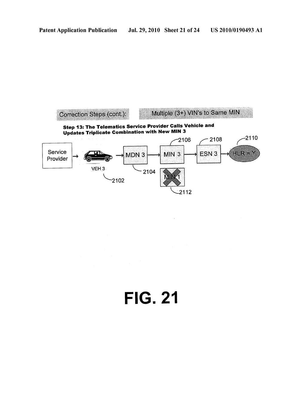 SYSTEM AND METHOD FOR CORRECTING A MOBILE IDENTIFICATION NUMBER - diagram, schematic, and image 22