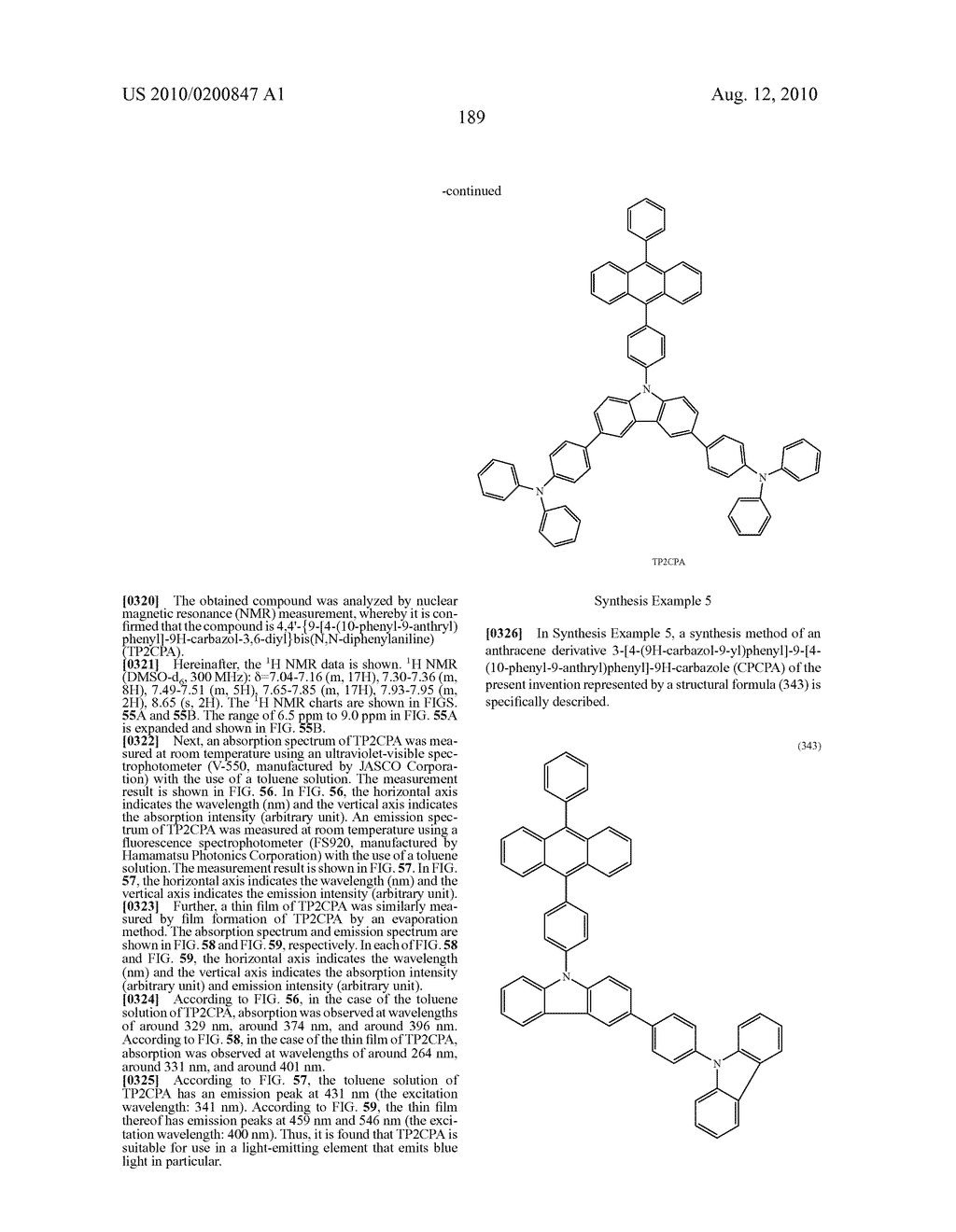 ORGANIC COMPOUND, ANTHRACENE DERIVATIVE, AND LIGHT-EMITTING ELEMENT, LIGHT-EMITTING DEVICE, AND ELECTRONIC DEVICE USING ANTHRACENE DERIVATIVE - diagram, schematic, and image 261