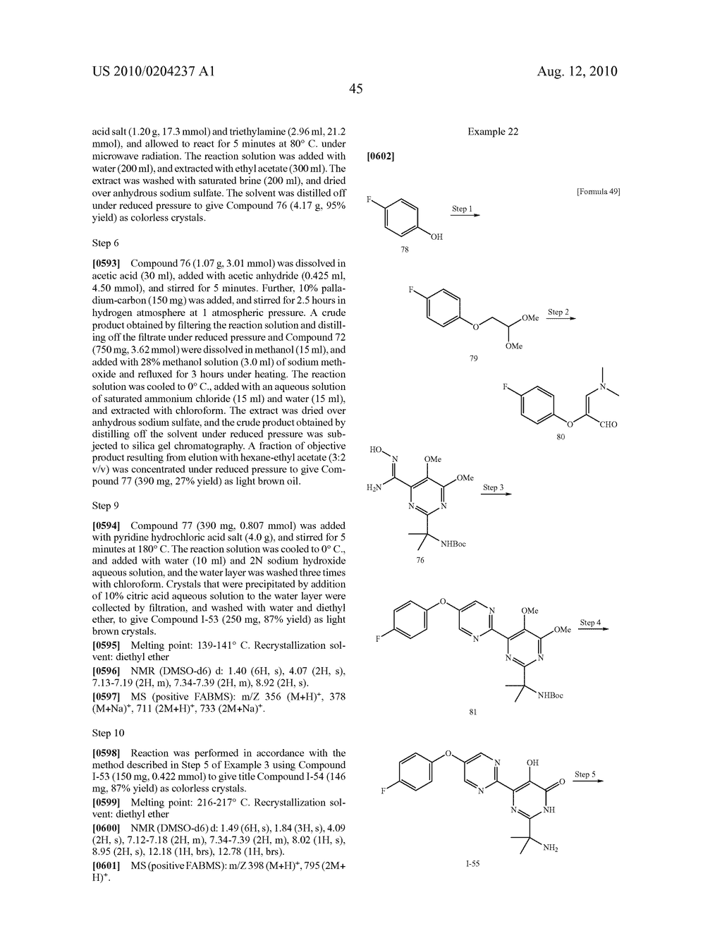 Hydroxypyrimidinone derivatives having inhibitory activity against HIV integrase - diagram, schematic, and image 46