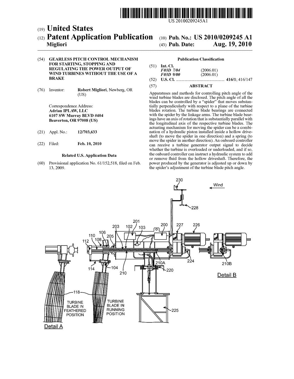 GEARLESS PITCH CONTROL MECHANISM FOR STARTING, STOPPING AND REGULATING THE POWER OUTPUT OF WIND TURBINES WITHOUT THE USE OF A BRAKE - diagram, schematic, and image 01