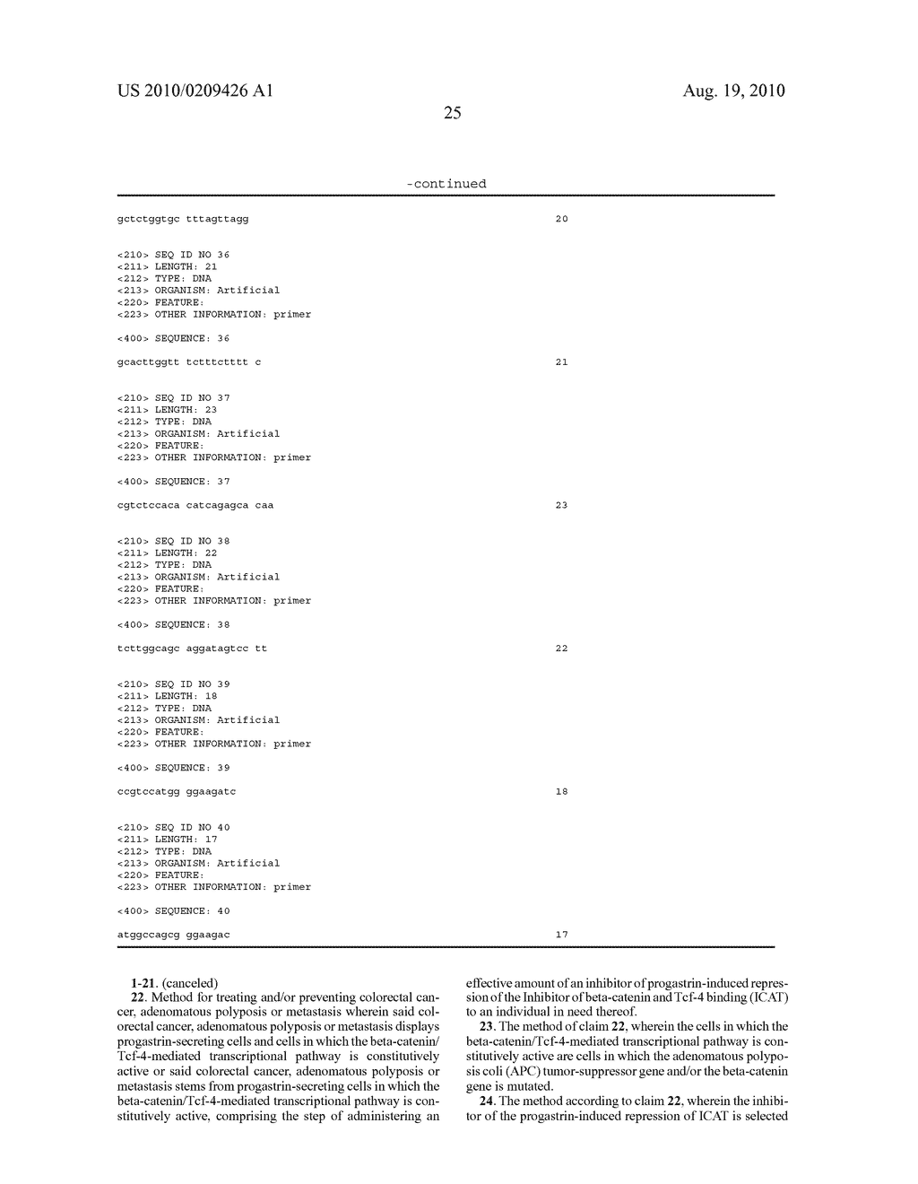 INHIBITORS OF PROGASTRIN-INDUCED REPRESSION OF ICAT FOR TREATING AND/OR PREVENTING COLORECTAL CANCER, ADENOMATOUS POLYPOSIS OR METASTASIS DISPLAYING PROGASTRIN-SECRETING CELLS AND CELLS IN WHICH THE BETA-CATENIN/TCF-MEDIATED TRANSCRIPTIONAL PATHWAY IS CONSTITUTIVELY ACTIVE - diagram, schematic, and image 44