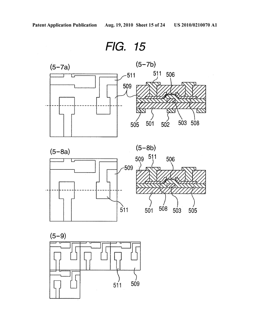 METHOD OF MANUFACTURING A FIELD EFFECT TRANSISTOR HAVING AN OXIDE SEMICONDUCTOR - diagram, schematic, and image 16