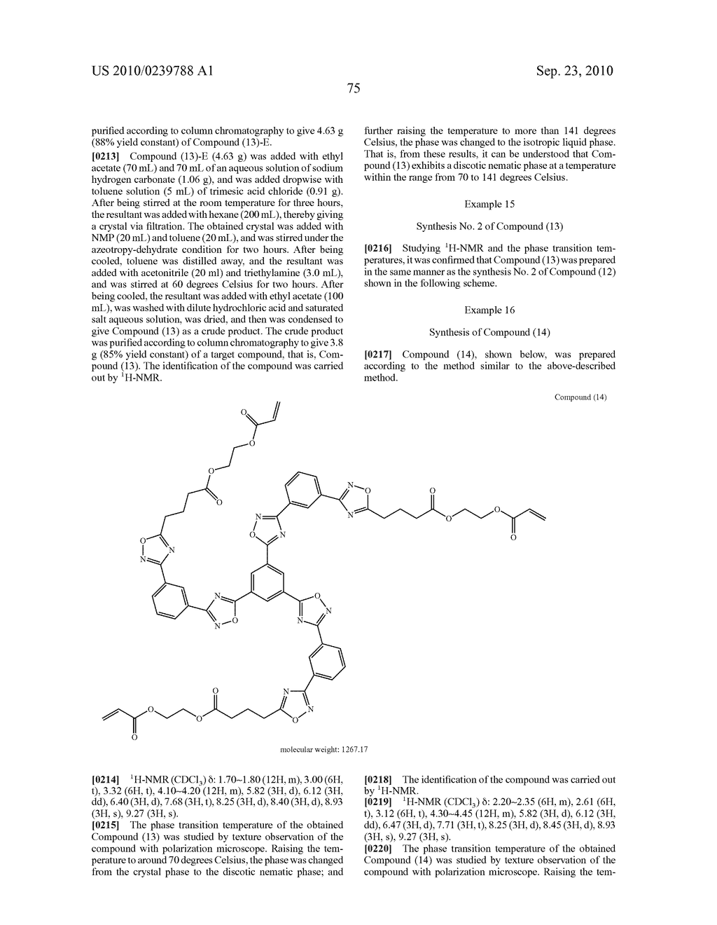 OPTICAL FILM, RETARDATION PLATE, ELLIPTICA POLARIZING PLATE, LIQUID CRYSTAL DISPLAY DEVICE AND COMPOUND - diagram, schematic, and image 76