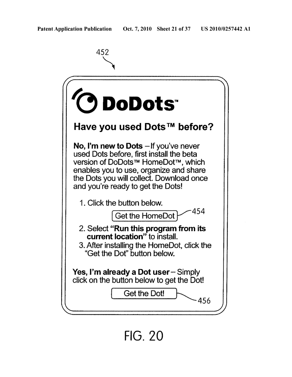 APPARATUS AND METHOD FOR DYNAMICALLY COORDINATING THE DELIVERY OF COMPUTER READABLE MEDIA - diagram, schematic, and image 22