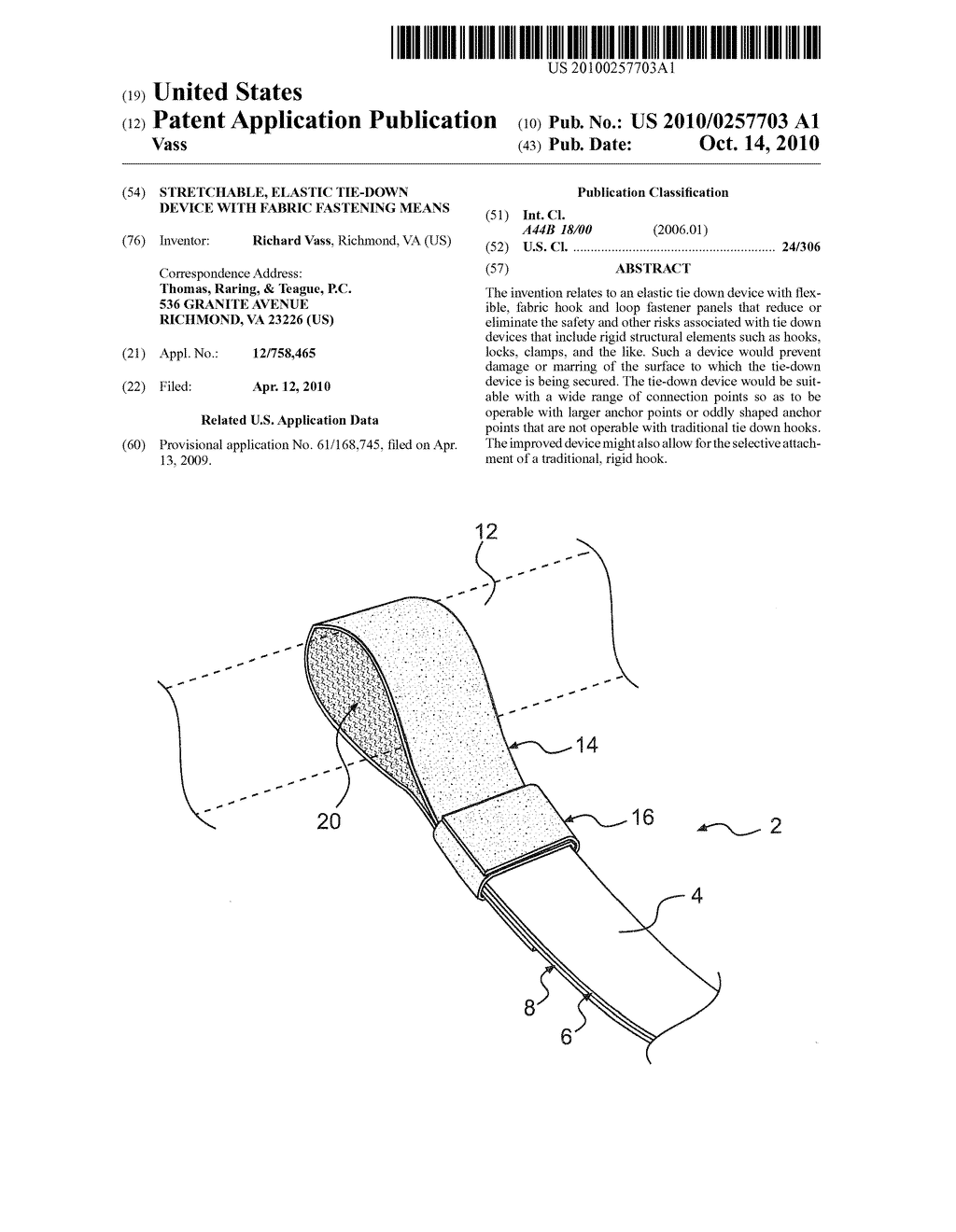 STRETCHABLE, ELASTIC TIE-DOWN DEVICE WITH FABRIC FASTENING MEANS - diagram, schematic, and image 01