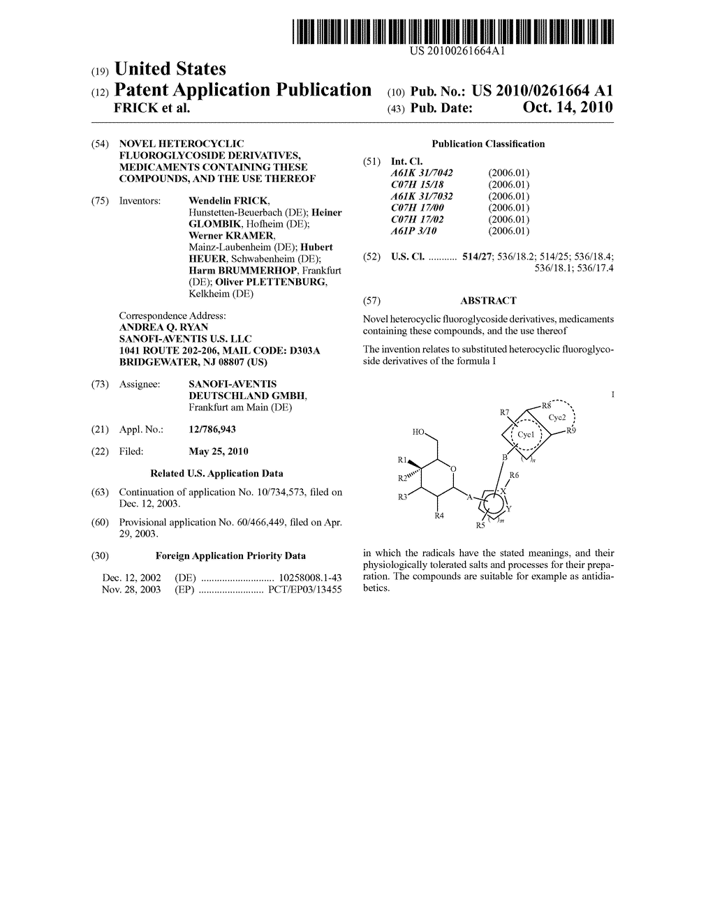 Novel heterocyclic fluoroglycoside derivatives, medicaments containing these compounds, and the use thereof - diagram, schematic, and image 01