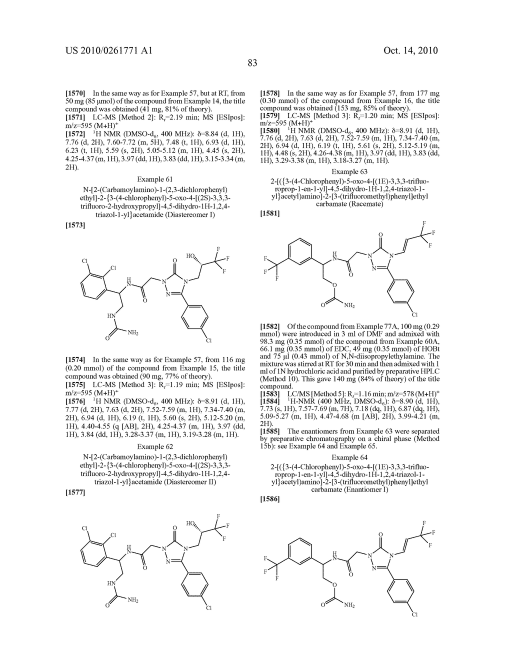 SUBSTITUTED 2-ACETAMIDO-5-ARYL-1,2,4-TRIAZOLONES AND USE THEREOF - diagram, schematic, and image 84