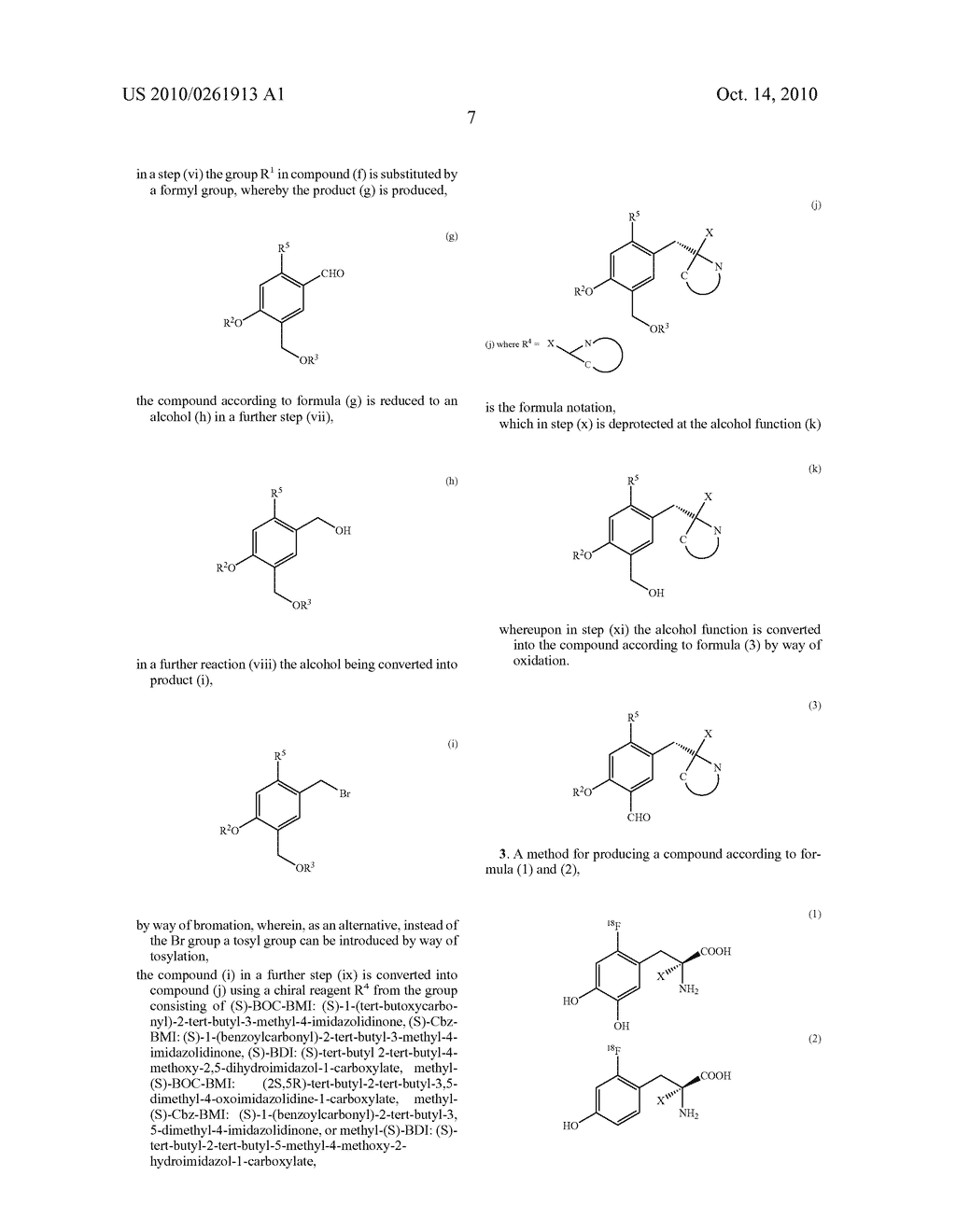 METHOD FOR PRODUCING PRECURSORS FOR L-3,4-DIHYDROXY-6- [18F] FLUOROPHENYL ALAINE AND 2- [18F] FLUORO-L-TYROSINE AND THE ALPHA-METHYLATED DERIVATIVES THEREOF, PRECURSOR, AND METHOD FOR PRODUCING L-3, 4DIHYDROXY-6- [18F] FLUOROPHENYLALANINE AND 2- [18F] FLUORO-L-TYROSINE AND THE ALPHA-METHYLATED DERIVATIVES FROM THE PRECURSOR - diagram, schematic, and image 17