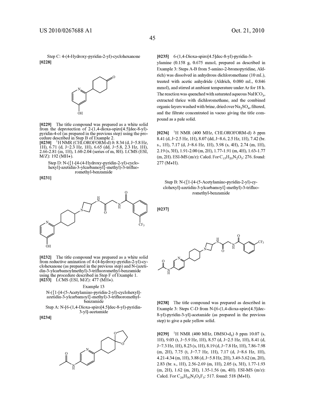 4-AZETIDINYL-1-HETEROARYL-CYCLOHEXANE ANTAGONISTS OF CCR2 - diagram, schematic, and image 46