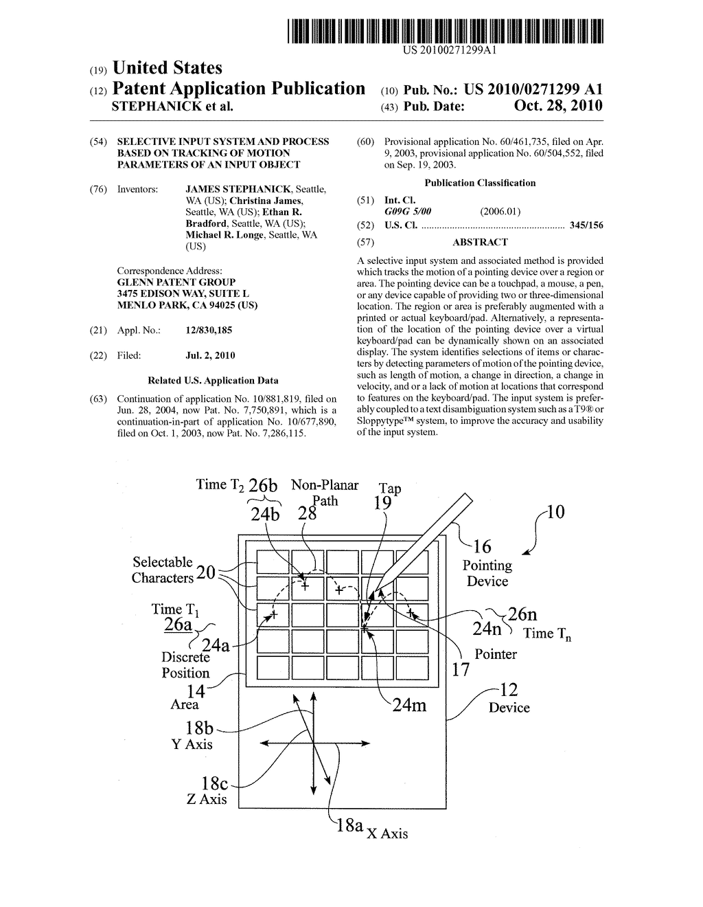 SELECTIVE INPUT SYSTEM AND PROCESS BASED ON TRACKING OF MOTION PARAMETERS OF AN INPUT OBJECT - diagram, schematic, and image 01