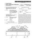 THIN FILM TRANSISTOR, DISPLAY DEVICE HAVING THIN FILM TRANSISTOR, AND METHOD FOR MANUFACTURING THE SAME diagram and image