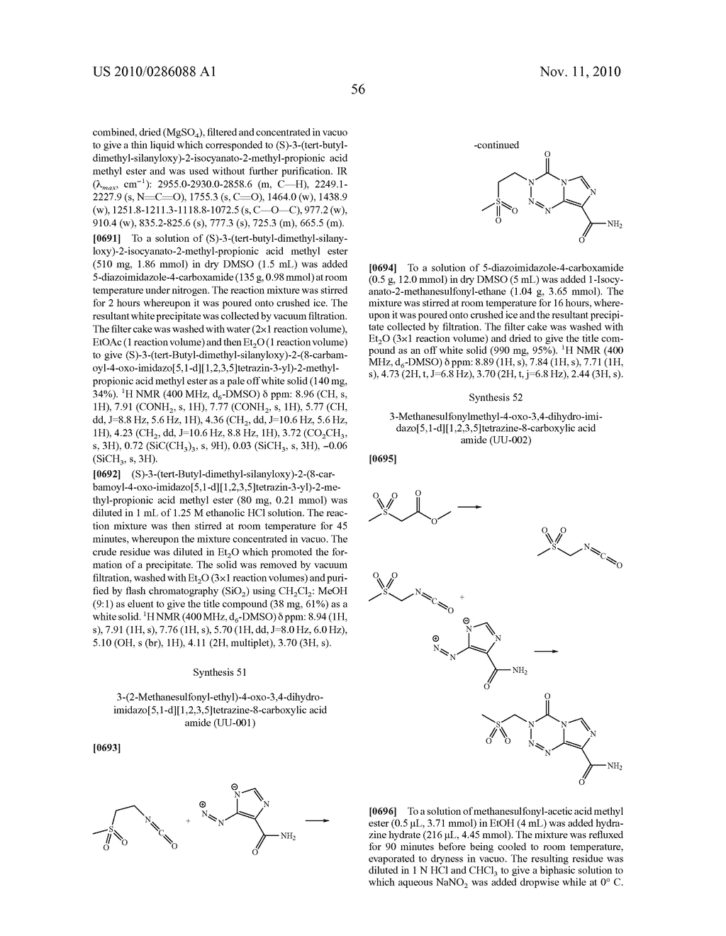 3-Substituted-4-Oxo-3,4-Dihydro-Imidazo[5,1-d][1,2,3,5-Tetrazine-8-Carboxy- lic Acid Amides and Their Use - diagram, schematic, and image 57