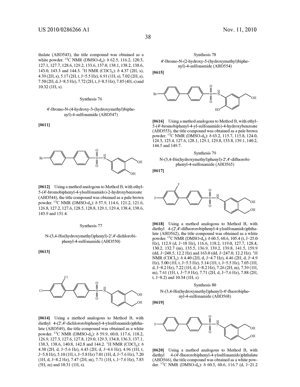 Biphenyl-4-yl-sulfonic acid arylamides and their use as therapeutic agents - diagram, schematic, and image 42