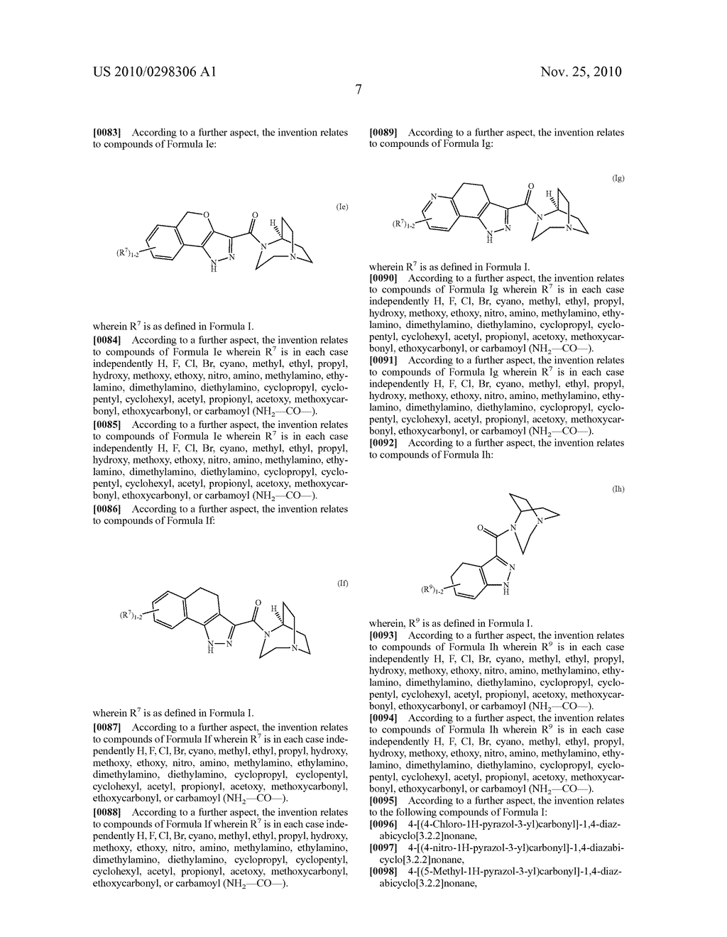 (1,4-Diaza-bicyclo[3.2.2]non-6-en-4-yl)-heterocyclyl-methanone Ligands for Nicotinic Acetylcholine Receptors, Useful for the Treatment of Disease - diagram, schematic, and image 08