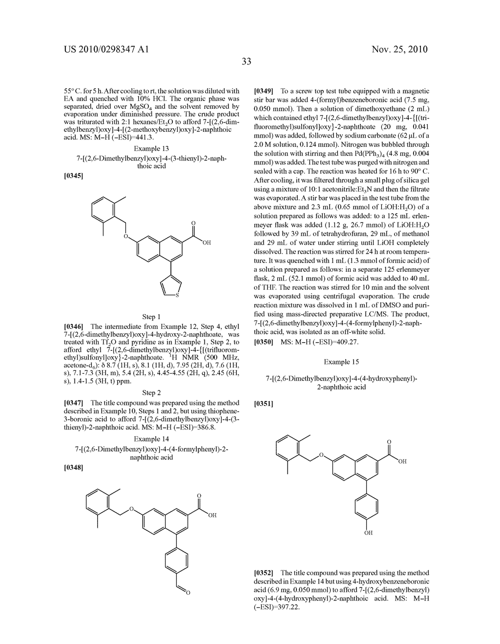 SUBSTITUTED 2-NAPHTHOIC ACIDS AS ANTAGONISTS OF GPR105 ACTIVITY - diagram, schematic, and image 34