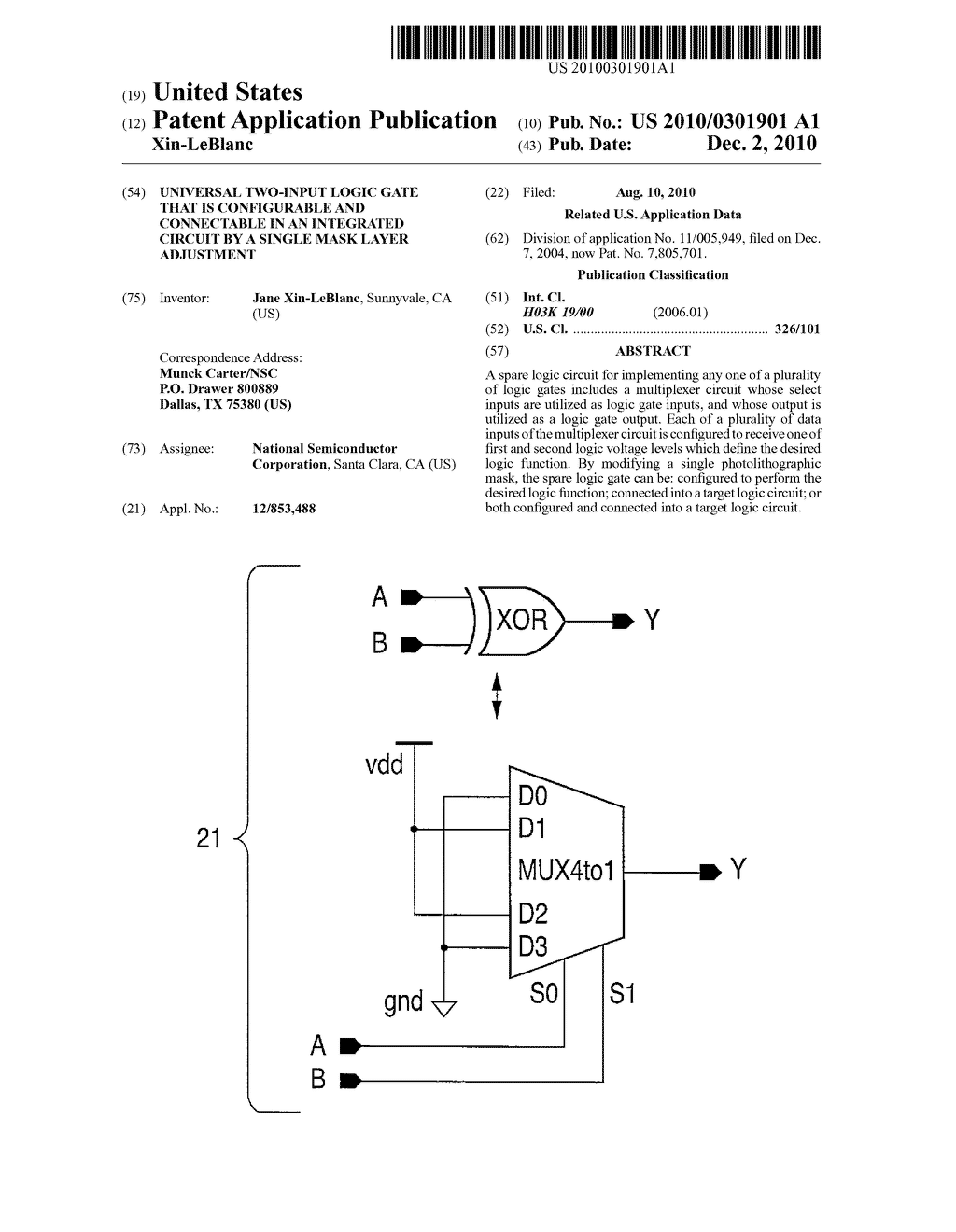 UNIVERSAL TWO-INPUT LOGIC GATE THAT IS CONFIGURABLE AND CONNECTABLE IN AN INTEGRATED CIRCUIT BY A SINGLE MASK LAYER ADJUSTMENT - diagram, schematic, and image 01