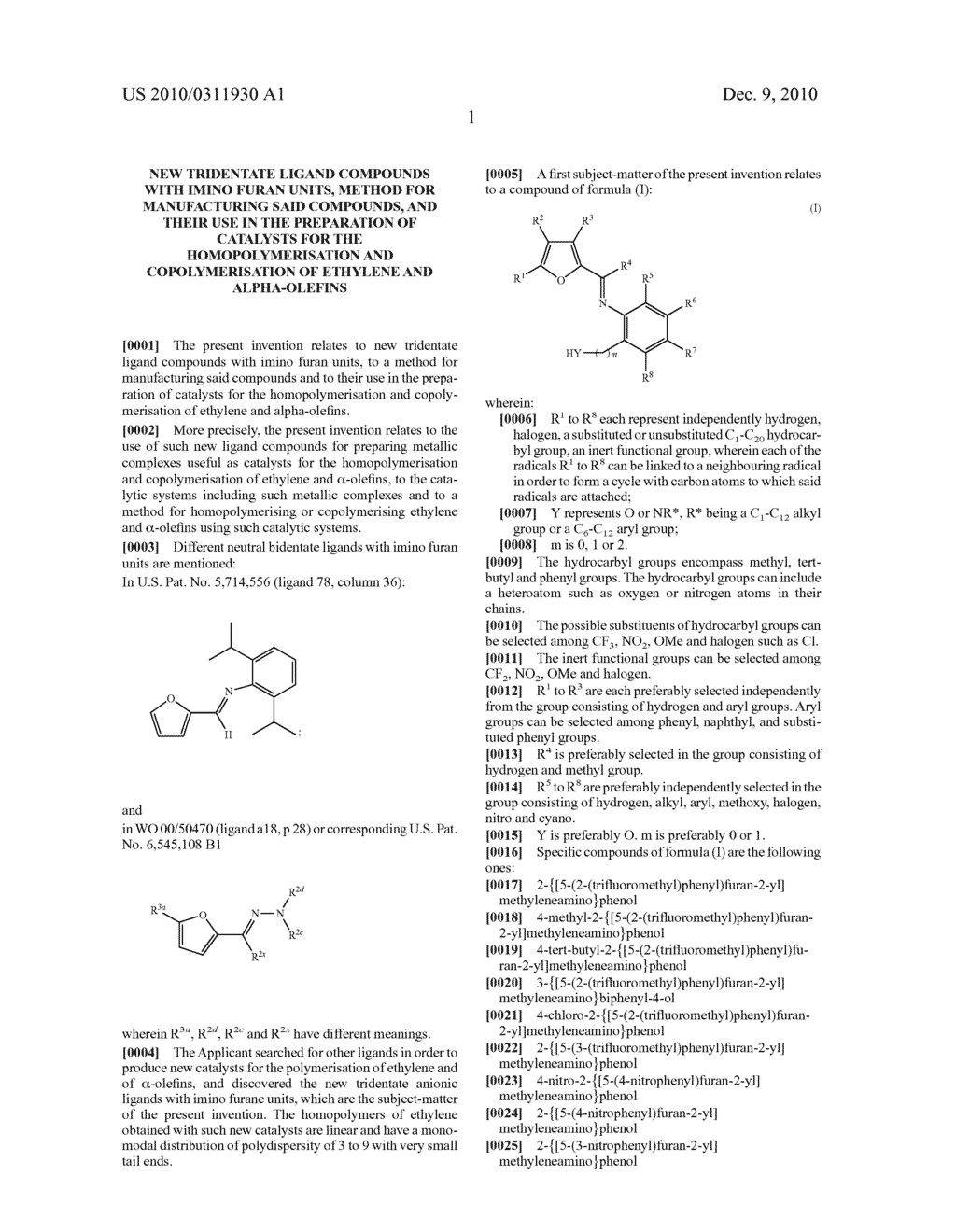 New Tridentate Ligand Compounds with Imino Furan Units, Method for Manufacturing Said Compounds, and their use in the Preparation of Catalysts for the Homopolymerisation and Copolymerisation of Ethylene and Alpha-Olefins - diagram, schematic, and image 03