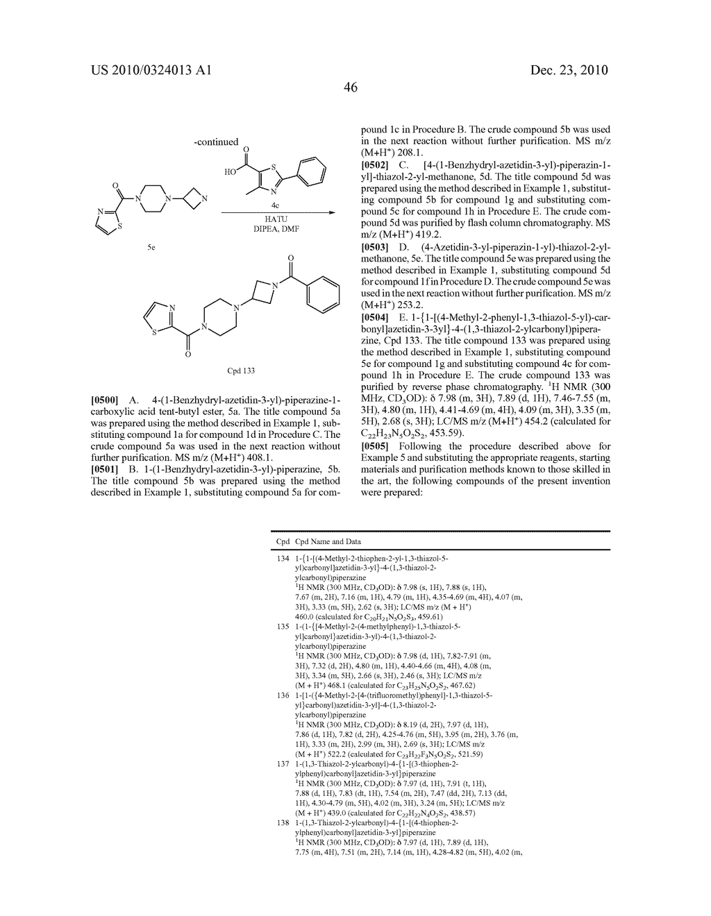 AZETIDINYL DIAMIDES AS MONOACYLGLYCEROL LIPASE INHIBITORS - diagram, schematic, and image 47