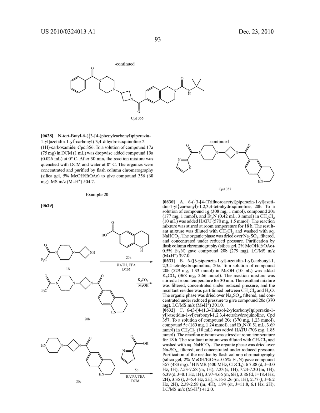 AZETIDINYL DIAMIDES AS MONOACYLGLYCEROL LIPASE INHIBITORS - diagram, schematic, and image 94