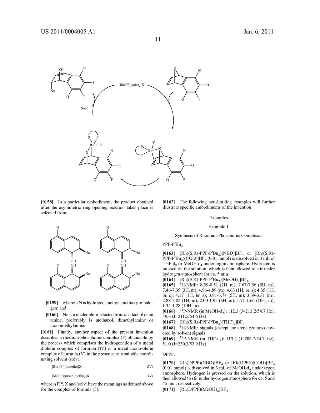 RHODIUM-PHOSPHORUS COMPLEXES AND THEIR USE IN RING OPENING REACTIONS - diagram, schematic, and image 13