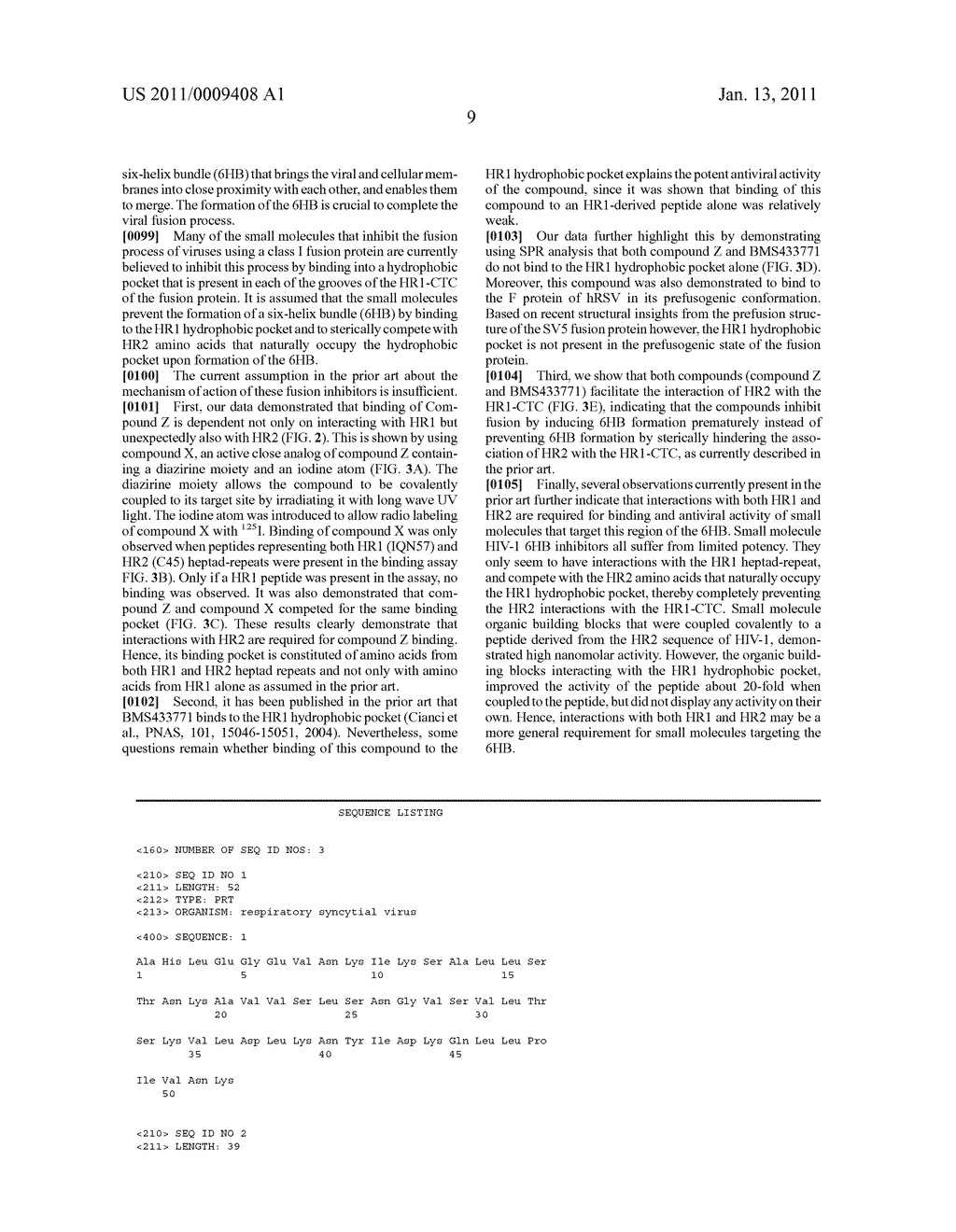 METHODS FOR IDENTIFIYING INHIBITORS AGAINST VIRUSES THAT USE A CLASS I FUSION PROTEIN - diagram, schematic, and image 33